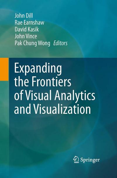 Expanding the Frontiers of Visual Analytics and Visualization