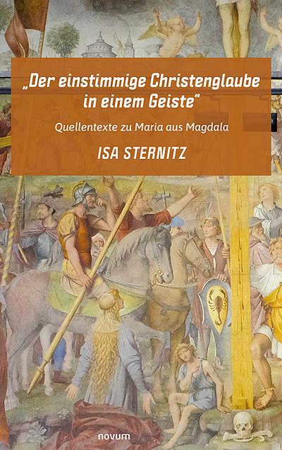 ’Der einstimmige Christenglaube in einem Geiste’