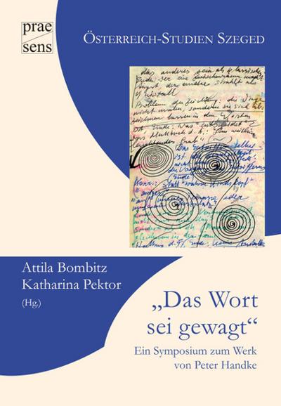 ’Das Wort sei gewagt’
