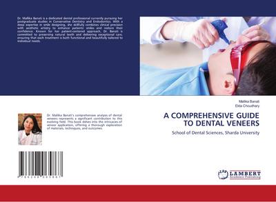A COMPREHENSIVE GUIDE TO DENTAL VENEERS