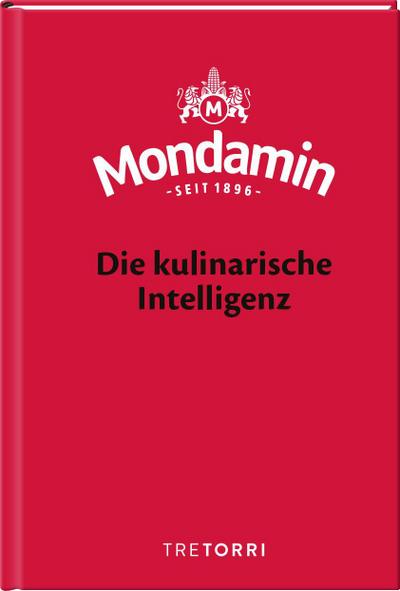 Mondamin, Die kulinarische Intelligenz