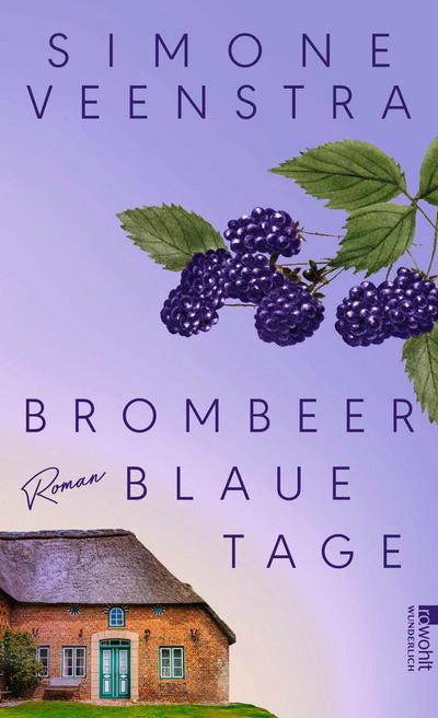 Brombeerblaue Tage