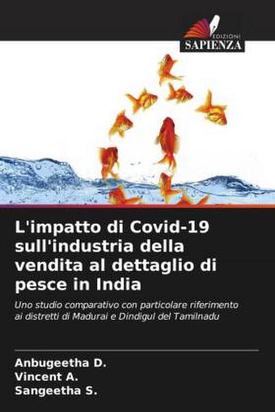 L’impatto di Covid-19 sull’industria della vendita al dettaglio di pesce in India
