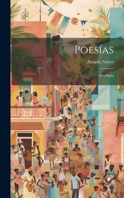 Poesías: Antología