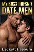 My Boss Doesn’t Date Men