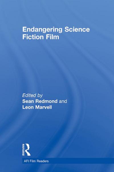 Endangering Science Fiction Film