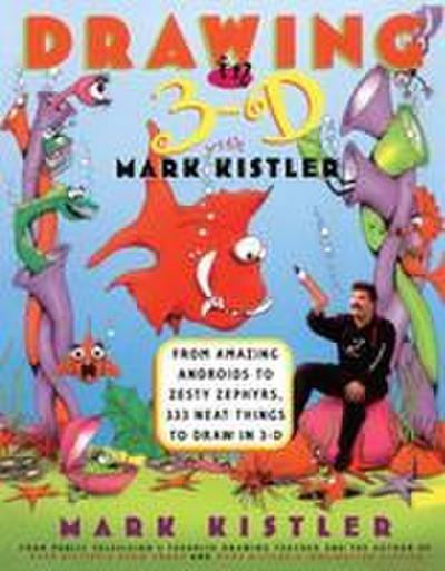 Drawing in 3-D with Mark Kistler