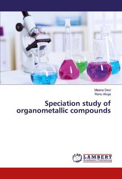 Speciation study of organometallic compounds