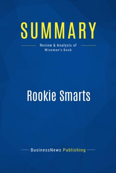 Summary: Rookie Smarts