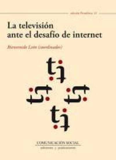 La televisión ante el desafío de Internet