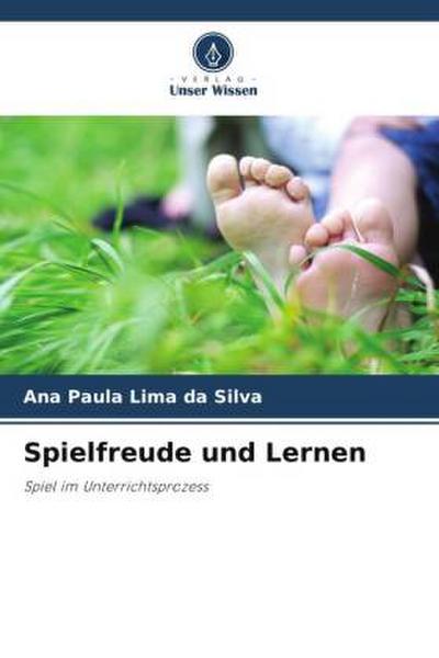 Spielfreude und Lernen