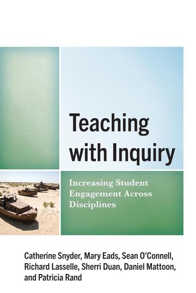 Teaching with Inquiry