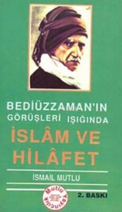 Islam ve Hilafet Cep Boy