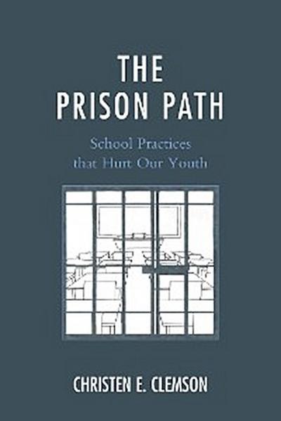 The Prison Path