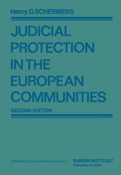 Judicial Protection in the European Communities