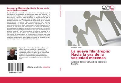 La nueva filantropía: Hacia la era de la sociedad mecenas