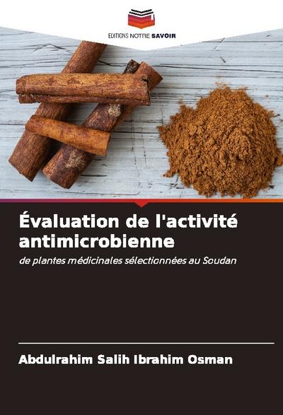 Évaluation de l’activité antimicrobienne