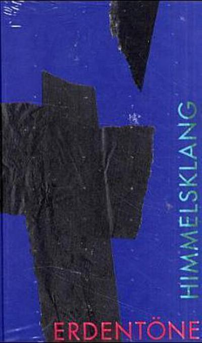 Erdentöne - Himmelsklang