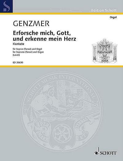 Erforsche mich, Gott, und erkenne mein Herz für Singstimme (Sopran/Tenor), Orgel