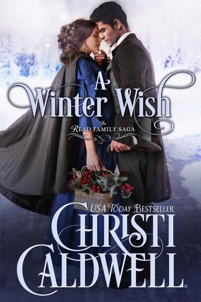 A Winter Wish (The Read Family Saga, #1)