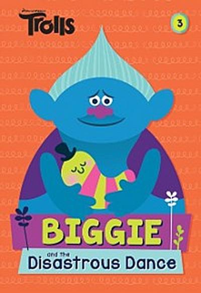 Biggie and the Disastrous Dance (DreamWorks Trolls)