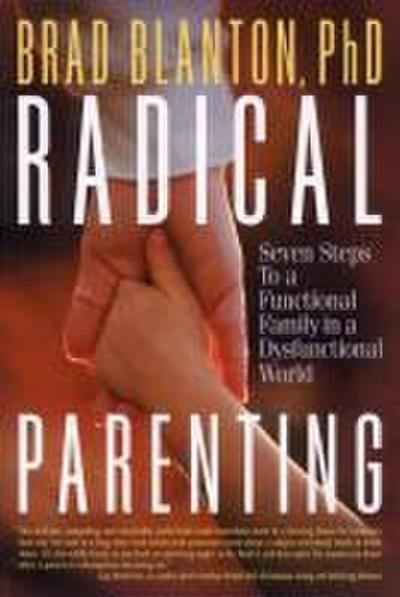 Blanton, B: Radical Parenting