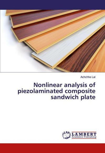 Nonlinear analysis of piezolaminated composite sandwich plate