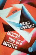 Mischa und der Meister