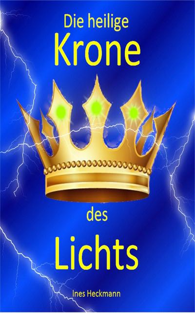 Die heilige Krone des Lichts