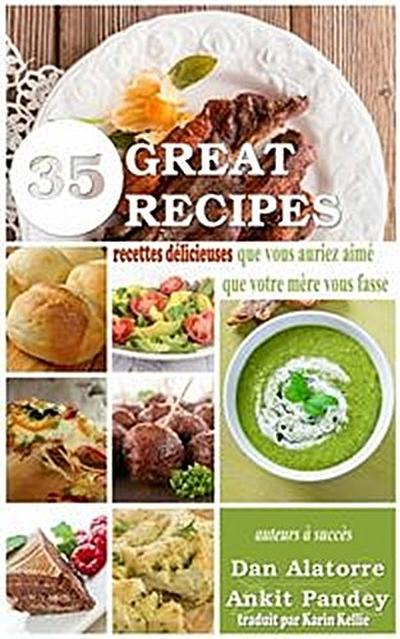 35 Recettes Délicieuses Que Vous Auriez Aimé Que Votre Mère Vous Fasse