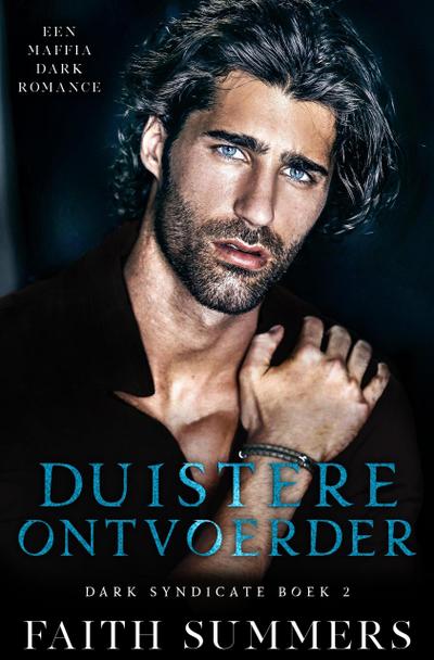 Duistere ontvoerder (Dark Syndicate, #2)