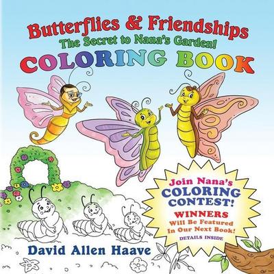 Butterflies & Friendships; Nana Butterfly’s Coloring Contest
