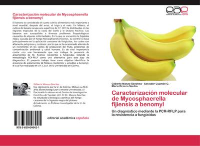 Caracterización molecular de Mycosphaerella fijiensis a benomyl