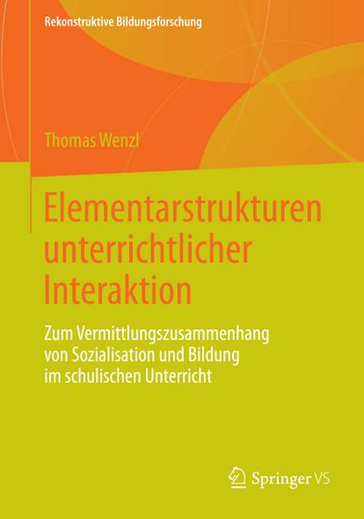Elementarstrukturen unterrichtlicher Interaktion