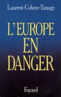 L’Europe en danger