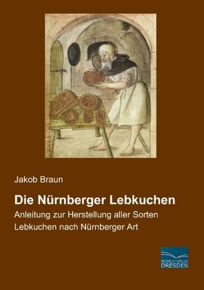 Die Nürnberger Lebkuchen