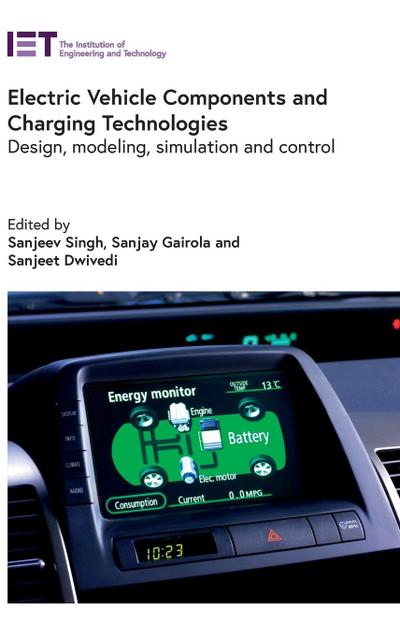 Electric Vehicle Components and Charging Technologies