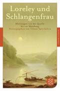 Loreley und Schlangenfrau