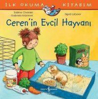 Ilk Okuma Kitabim - Cerenin Evcil Hayvani