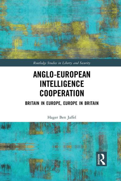 Anglo-European Intelligence Cooperation