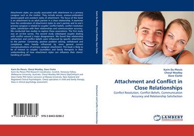 Attachment and Conflict in Close Relationships