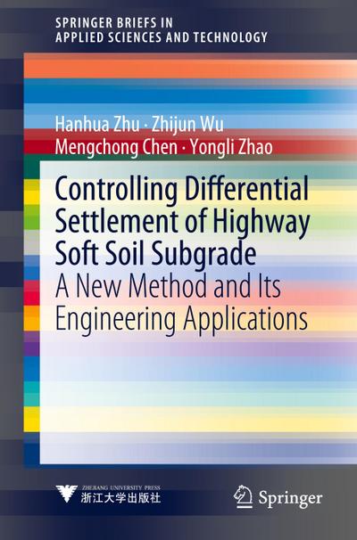 Controlling Differential Settlement of Highway Soft Soil Subgrade