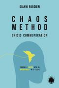 Chaos Method: Crisis Communication