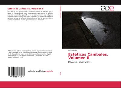 Estéticas Caníbales. Volumen II