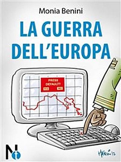 La Guerra dell’Europa