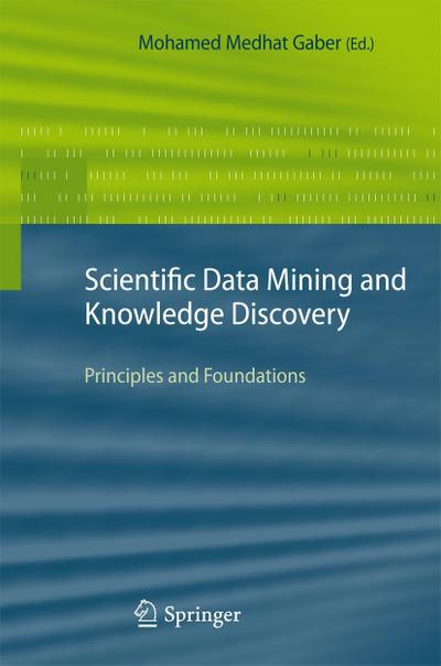 Scientific Data Mining and Knowledge Discovery