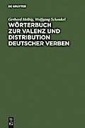 Wörterbuch zur Valenz und Distribution deutscher Verben
