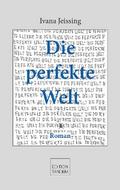 Die perfekte Welt