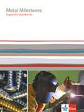 Metal Milestones. Englisch für Metallberufe