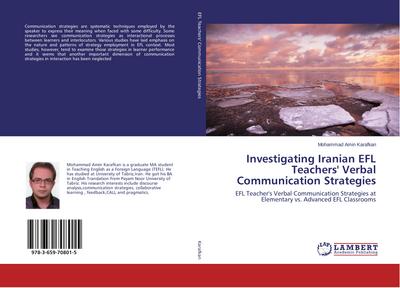Investigating Iranian EFL Teachers’ Verbal Communication Strategies